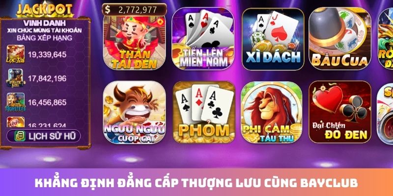 Khẳng định đẳng cấp thượng lưu cùng Bayclub